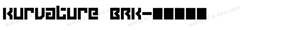 Kurvature BRK字体转换